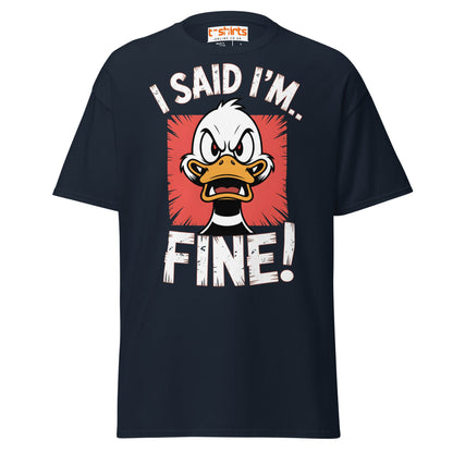 I Said I’m Fine Angry Duck Funny T-Shirt - Navy - T-Shirts Online