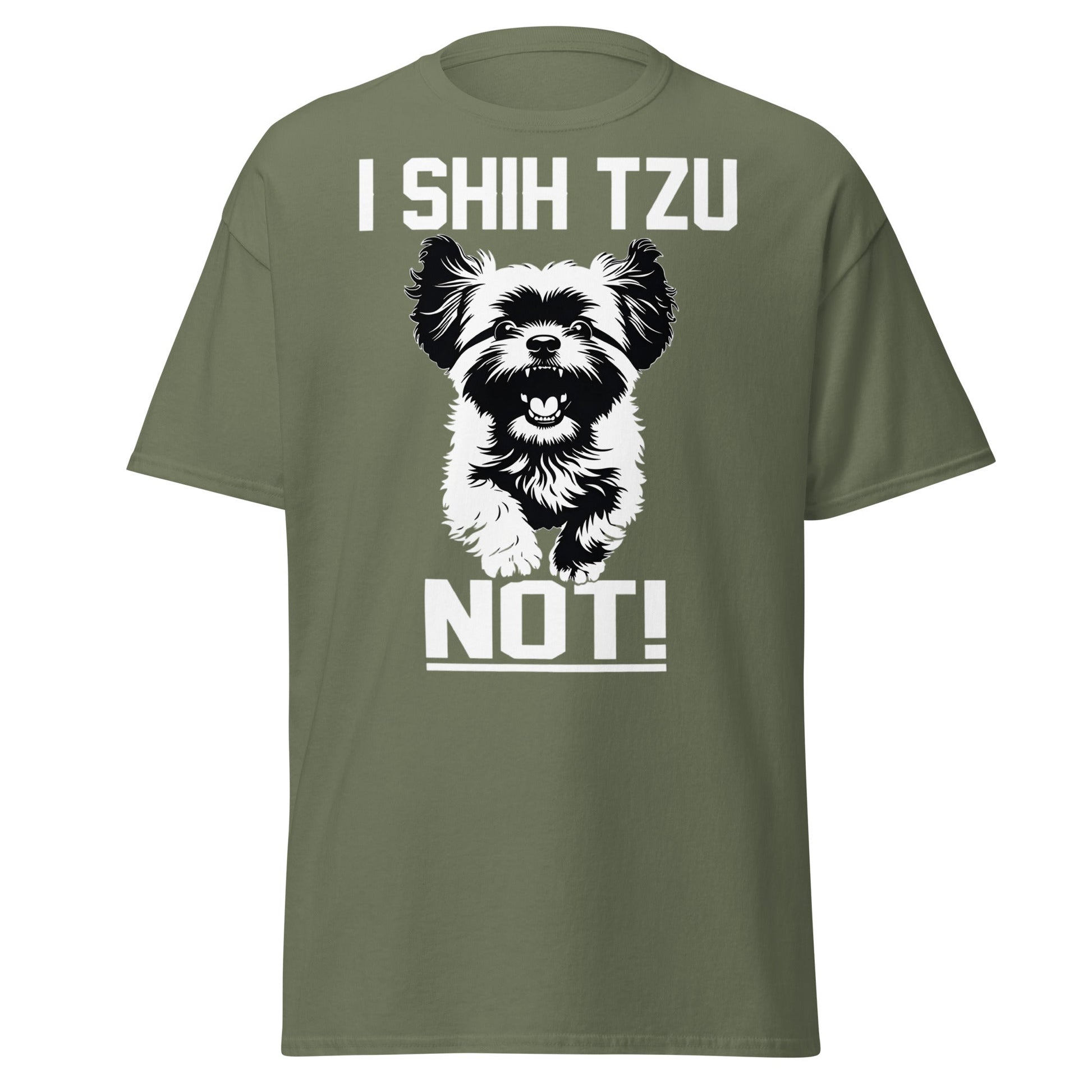 I Shih Tzu Not T-Shirt - Funny Dog Lover Pun Tee - Military Green - T-Shirts Online