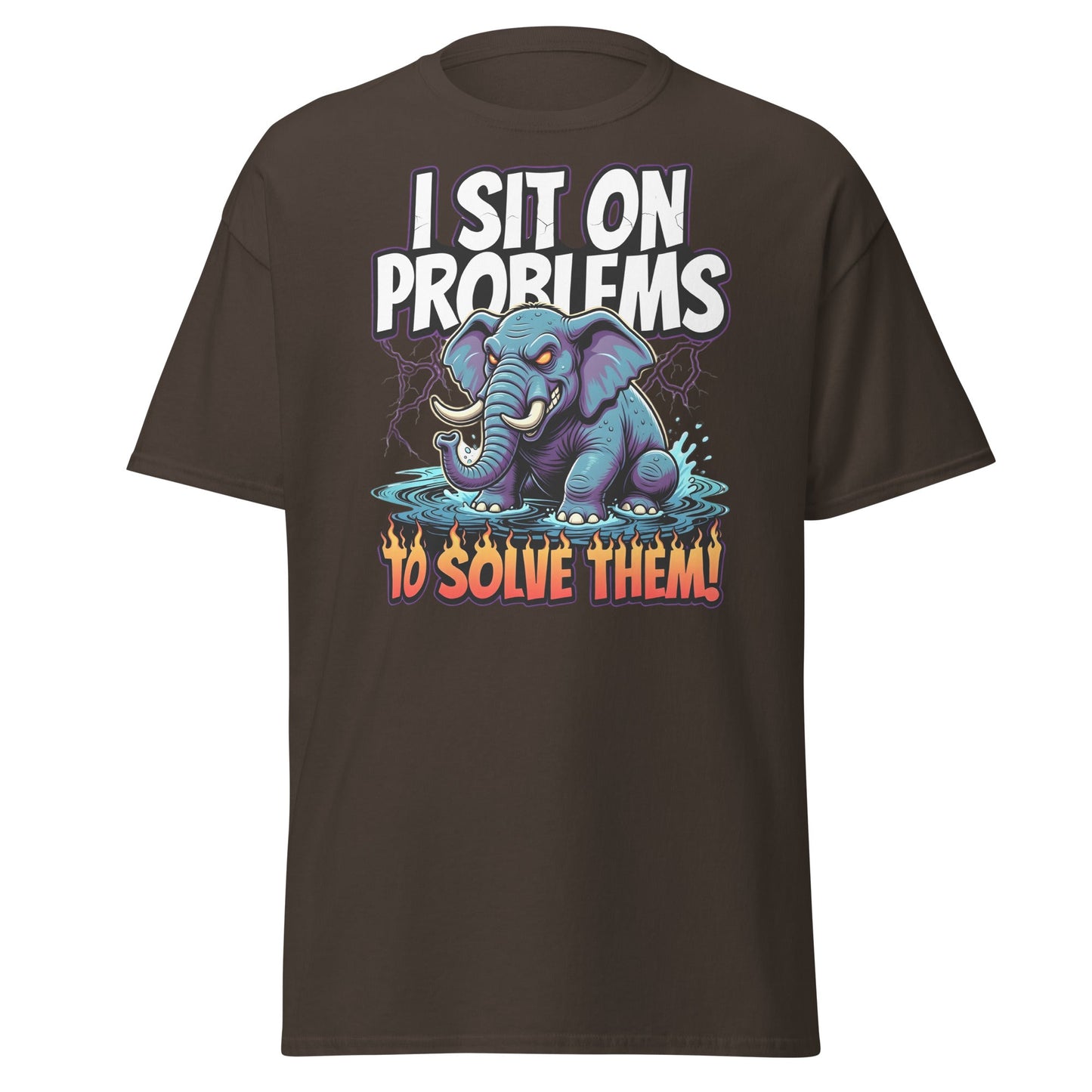 I Sit On Problems To Solve Them T-Shirt Funny Elephant Tee - Dark Chocolate - T-Shirts Online