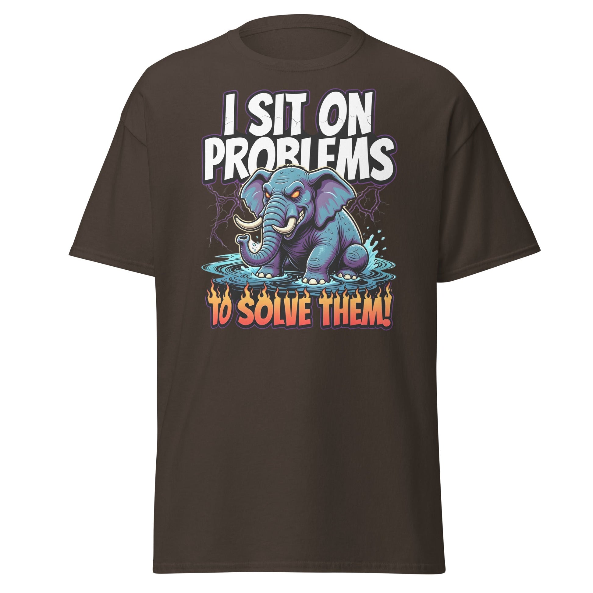 I Sit On Problems To Solve Them T-Shirt Funny Elephant Tee - Dark Chocolate - T-Shirts Online