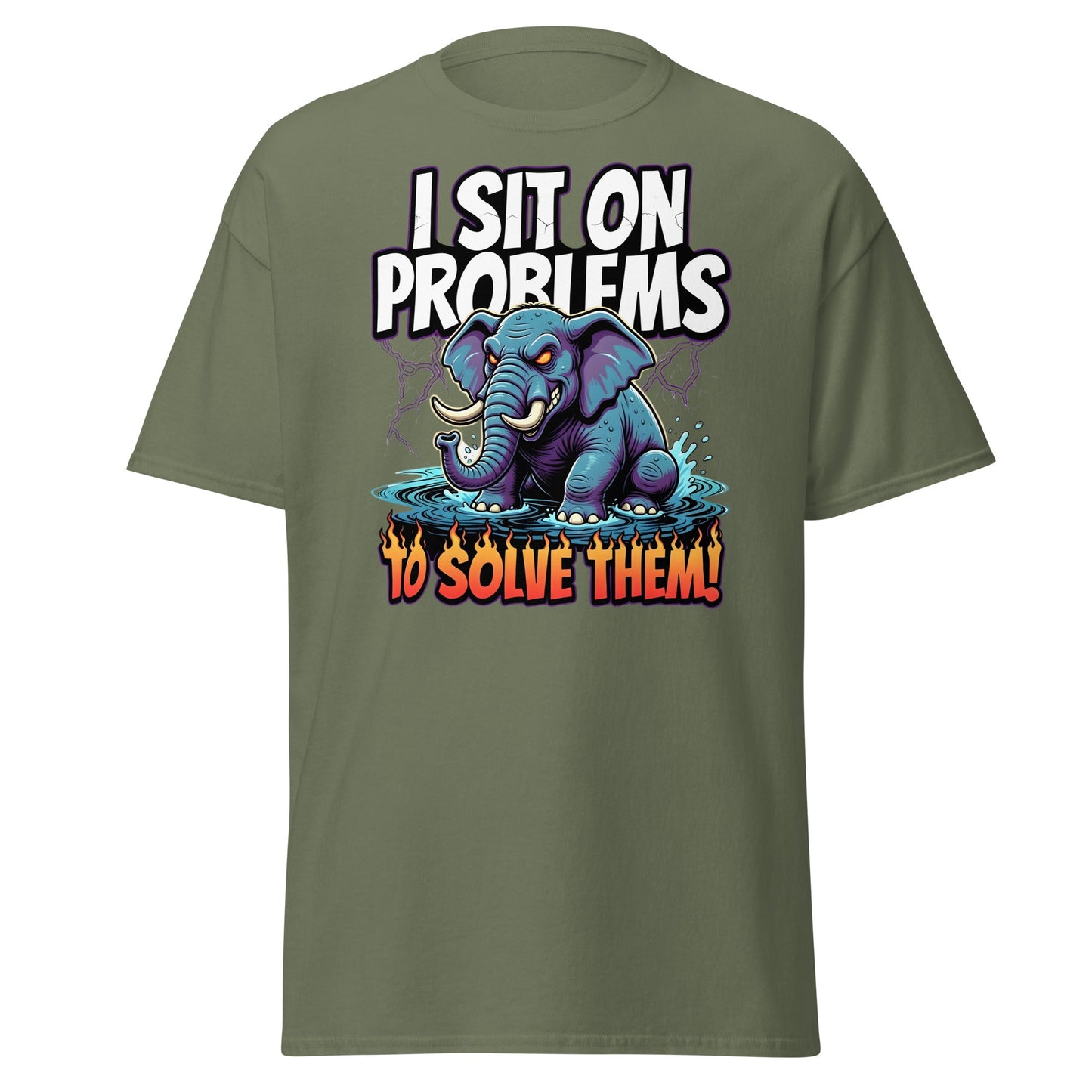 I Sit On Problems To Solve Them T-Shirt Funny Elephant Tee - Military Green - T-Shirts Online