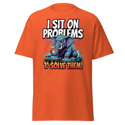 I Sit On Problems To Solve Them T-Shirt Funny Elephant Tee - Orange - T-Shirts Online