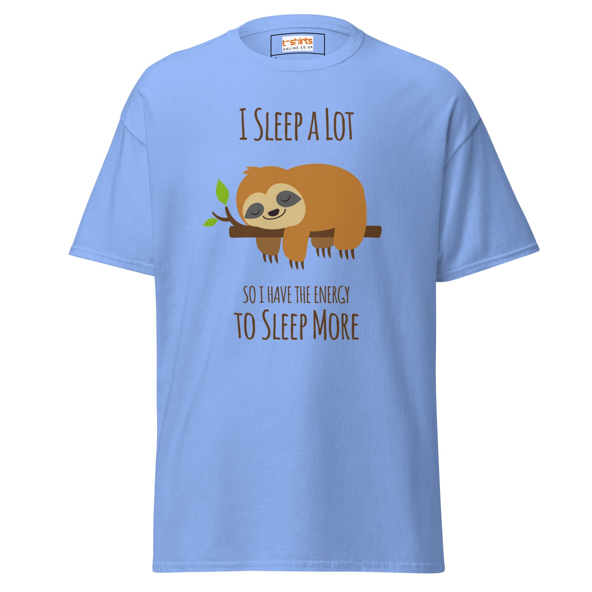 I Sleep a Lot T-Shirt | Sloth Tee - Carolina Blue - T-Shirts Online