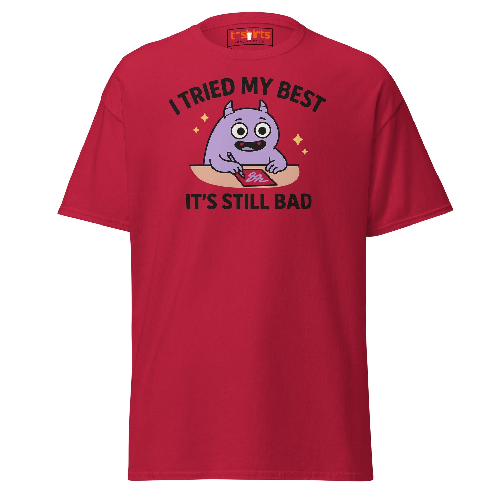 I Tried My Best T-Shirt | Funny Relatable Monster Tee - Cardinal - T-Shirts Online