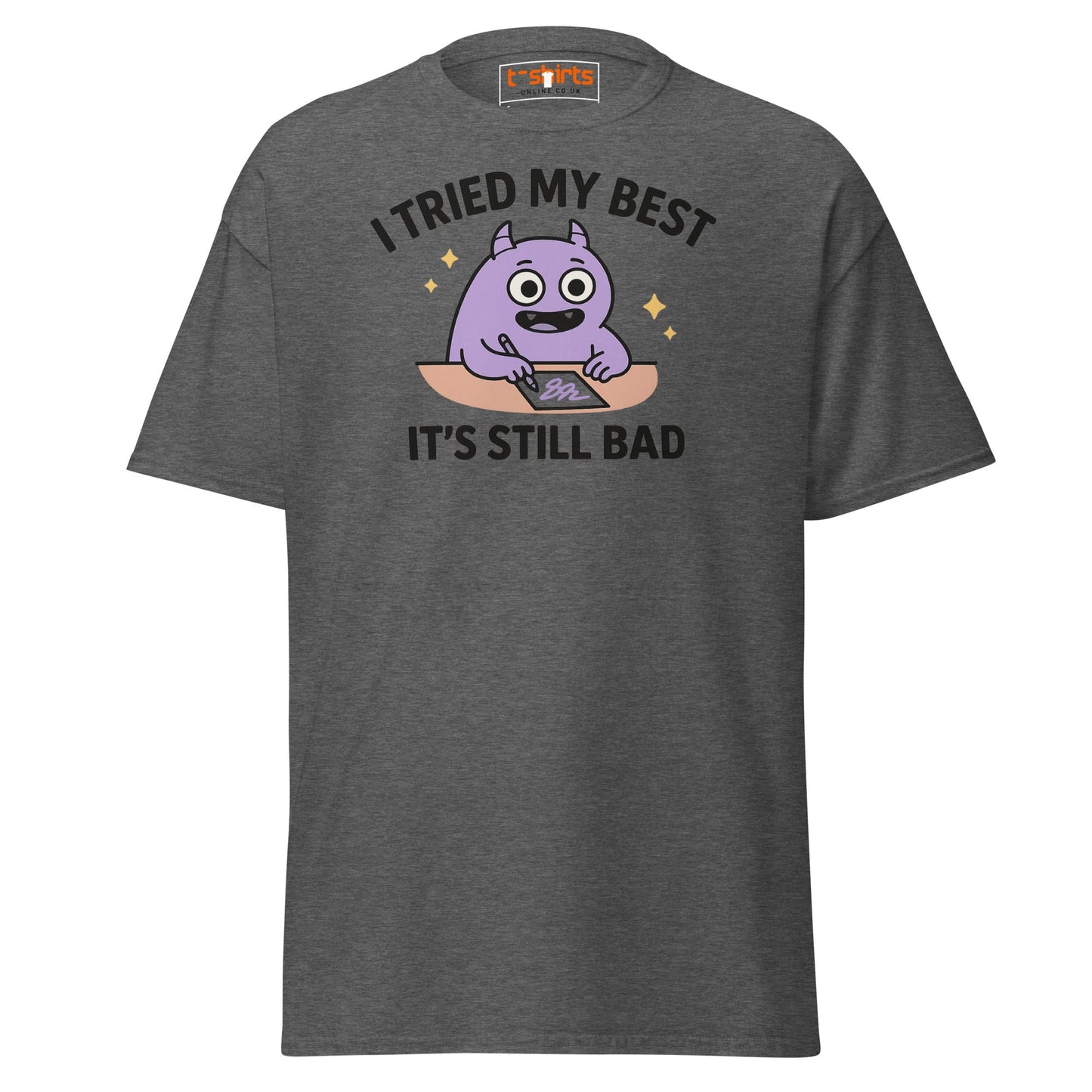 I Tried My Best T-Shirt | Funny Relatable Monster Tee - Dark Heather - T-Shirts Online