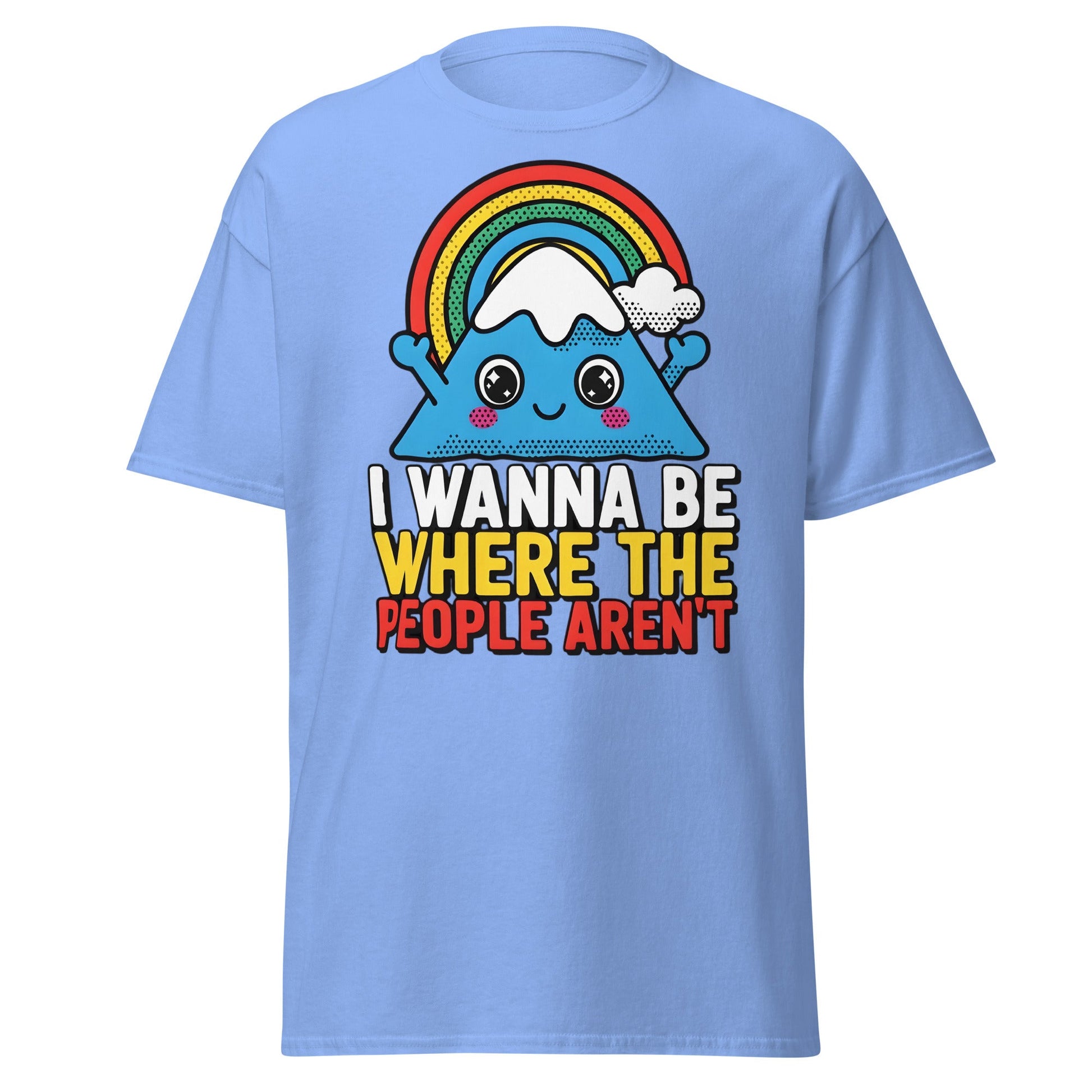 I Wanna Be Where The People Aren't T-Shirt | Introvert Tee - Carolina Blue - T-Shirts Online