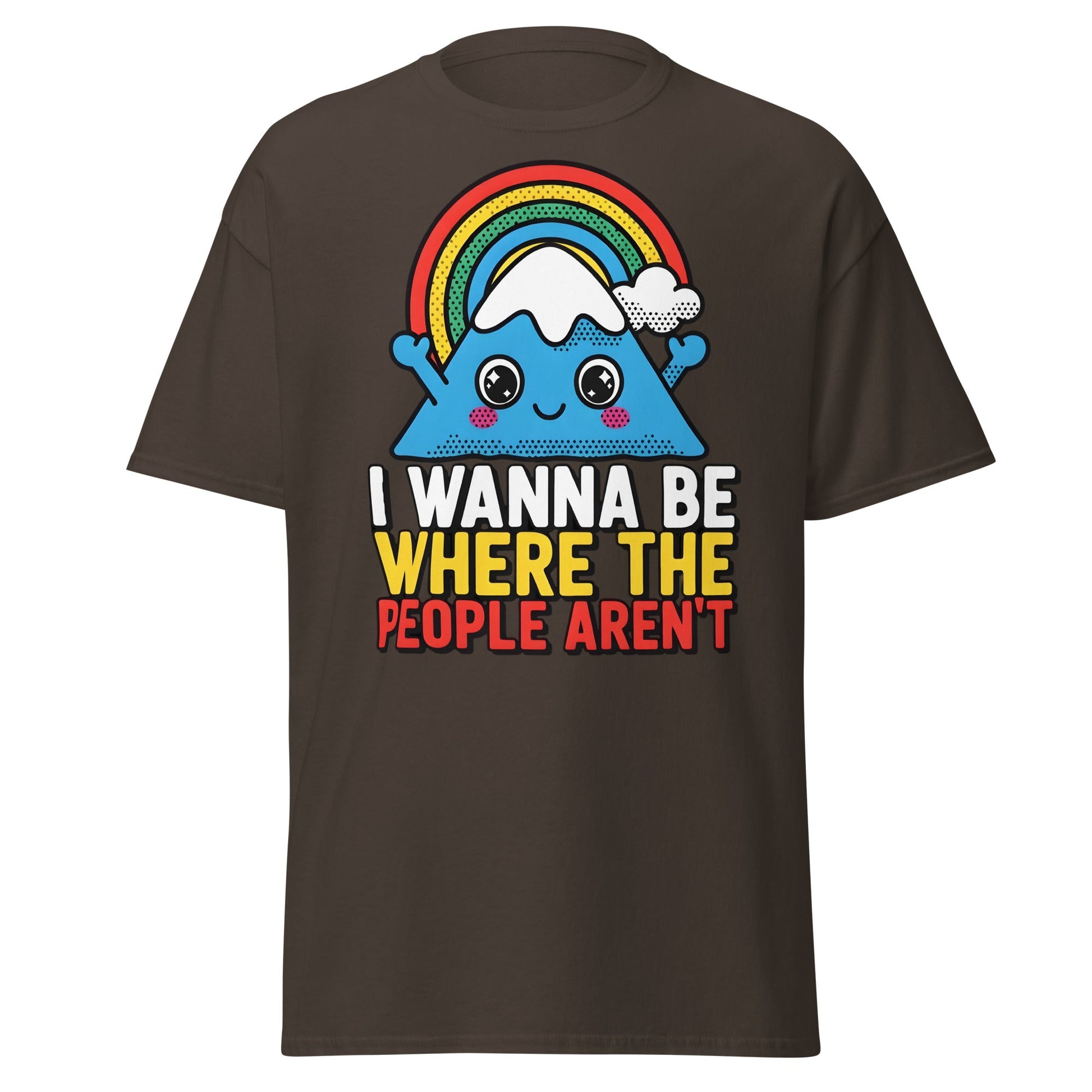 I Wanna Be Where The People Aren't T-Shirt | Introvert Tee - Dark Chocolate - T-Shirts Online