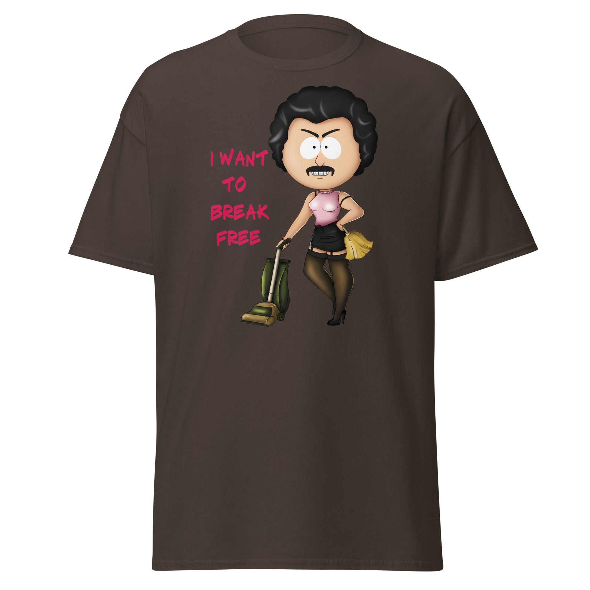 I Want To Break Free T-Shirt - Funny Cleaning Parody - Dark Chocolate - T-Shirts Online