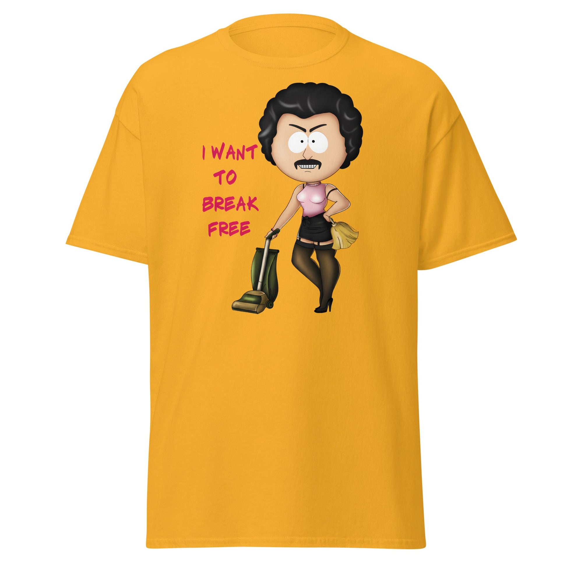 I Want To Break Free T-Shirt - Funny Cleaning Parody - Gold - T-Shirts Online