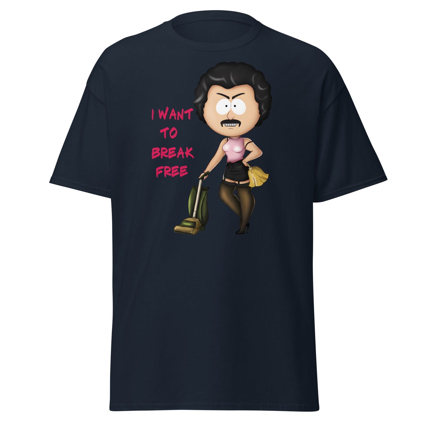 I Want To Break Free T-Shirt - Funny Cleaning Parody - Navy - T-Shirts Online