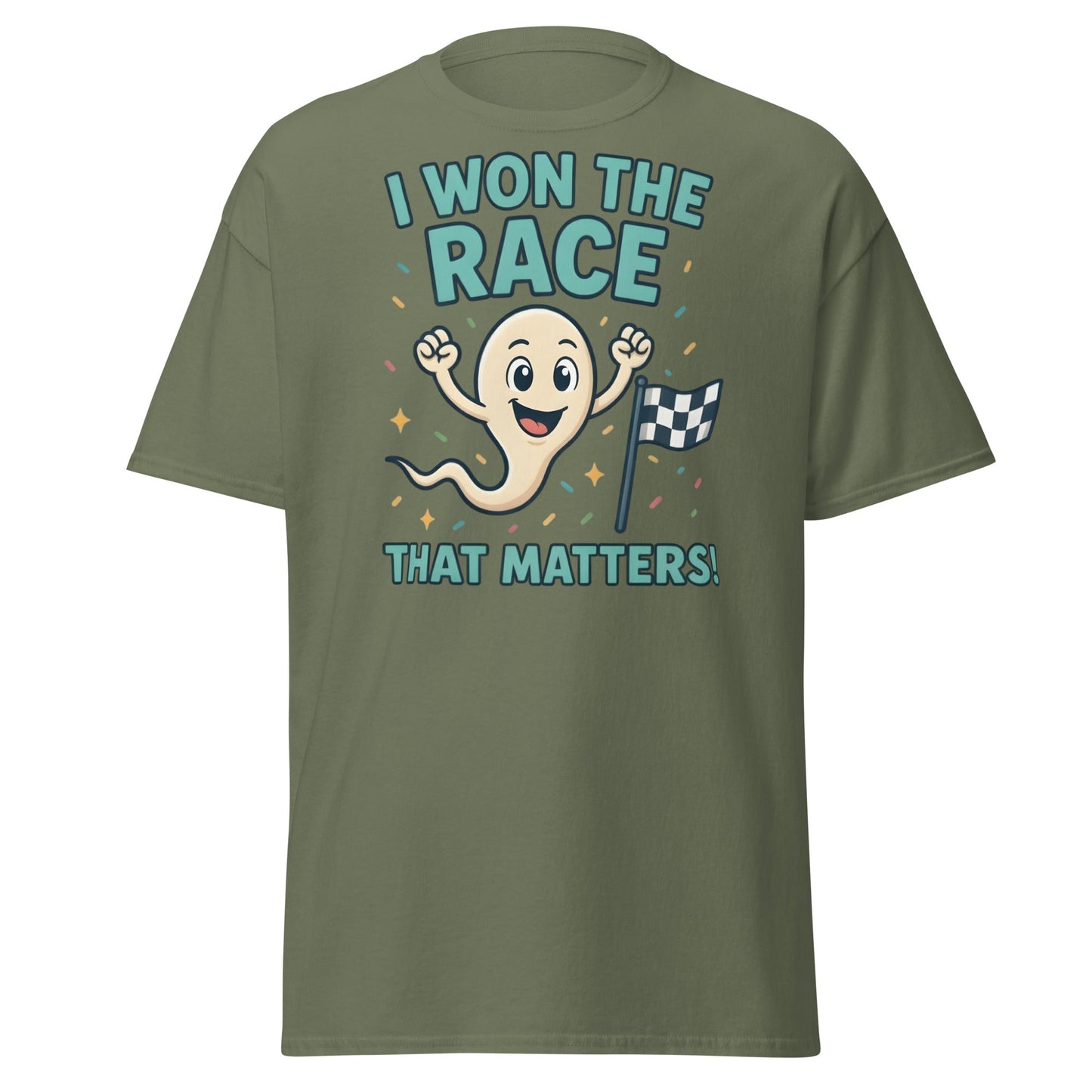 I Won The Race That Matters Sperm T-Shirt - Funny Humor Tee - Military Green - T-Shirts Online