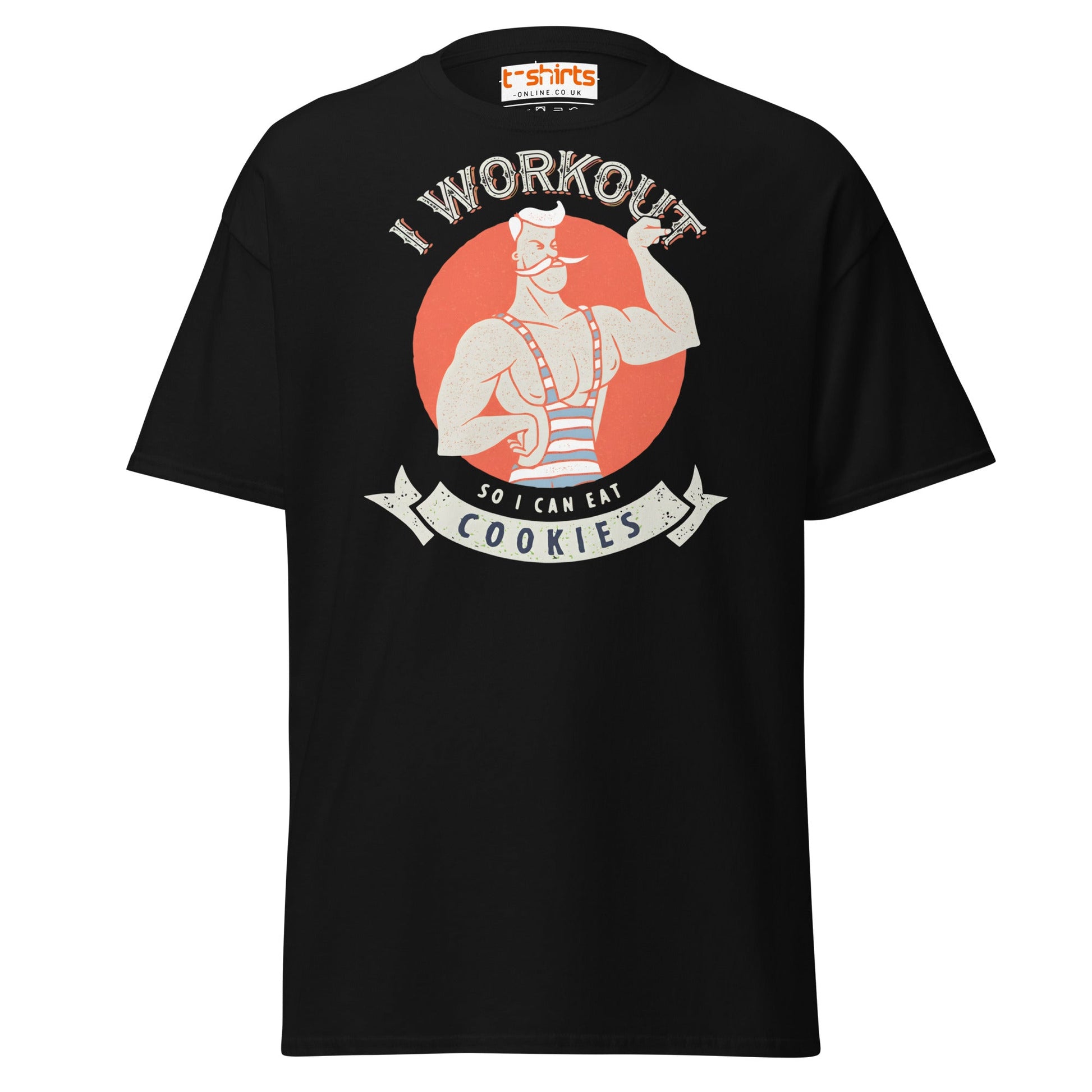 I Workout So I Can Eat Cookies T-Shirt | Funny Gym Tee - Black - T-Shirts Online