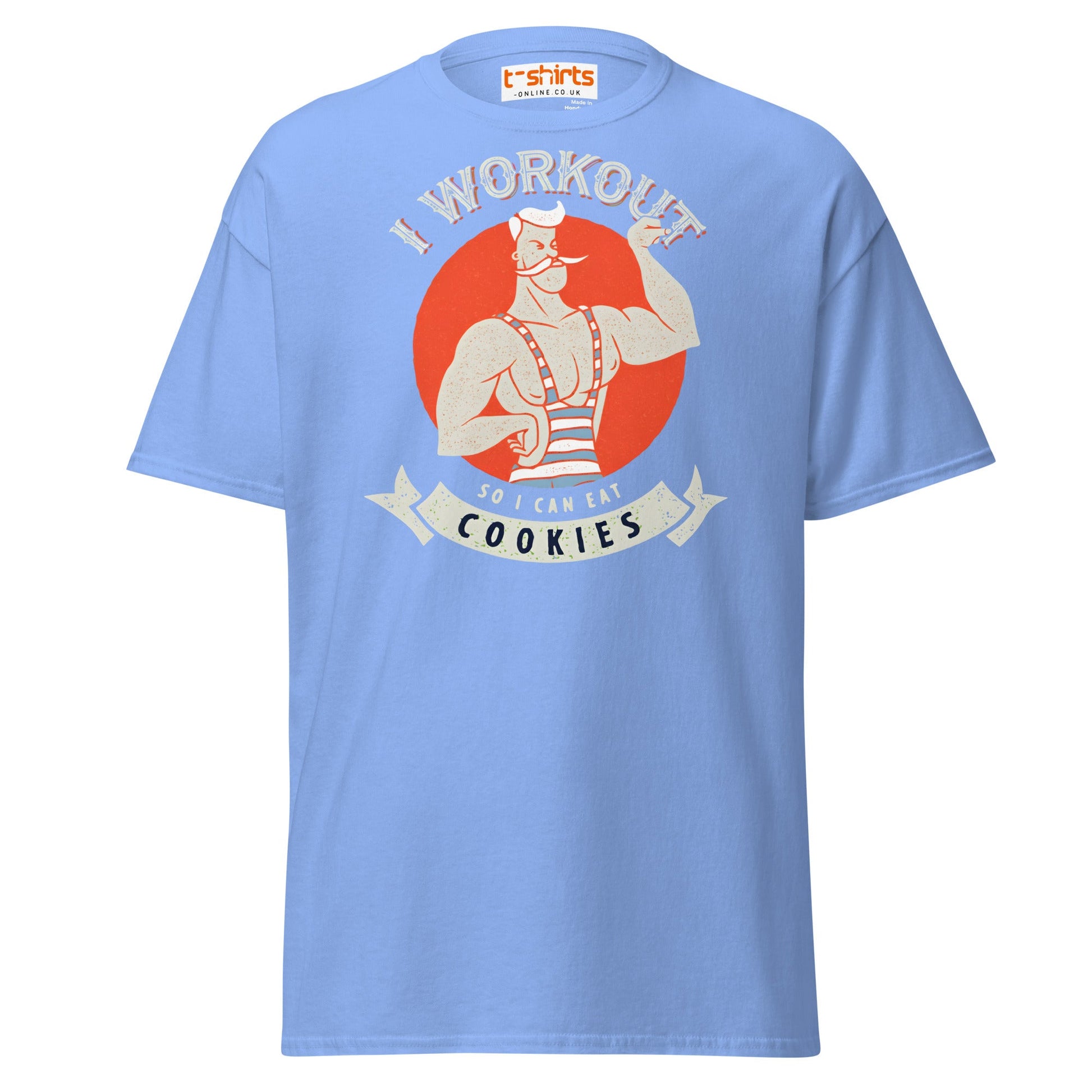 I Workout So I Can Eat Cookies T-Shirt | Funny Gym Tee - Carolina Blue - T-Shirts Online