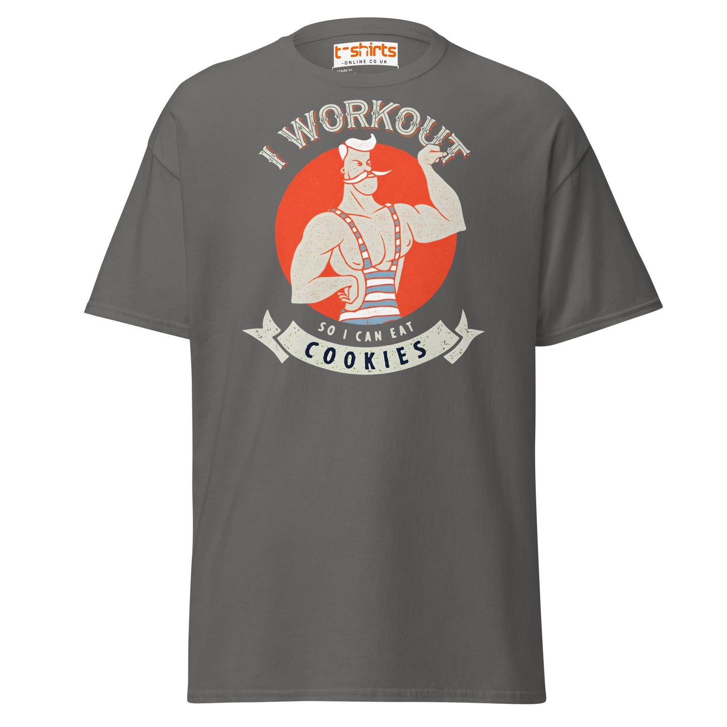 I Workout So I Can Eat Cookies T-Shirt | Funny Gym Tee - Charcoal - T-Shirts Online