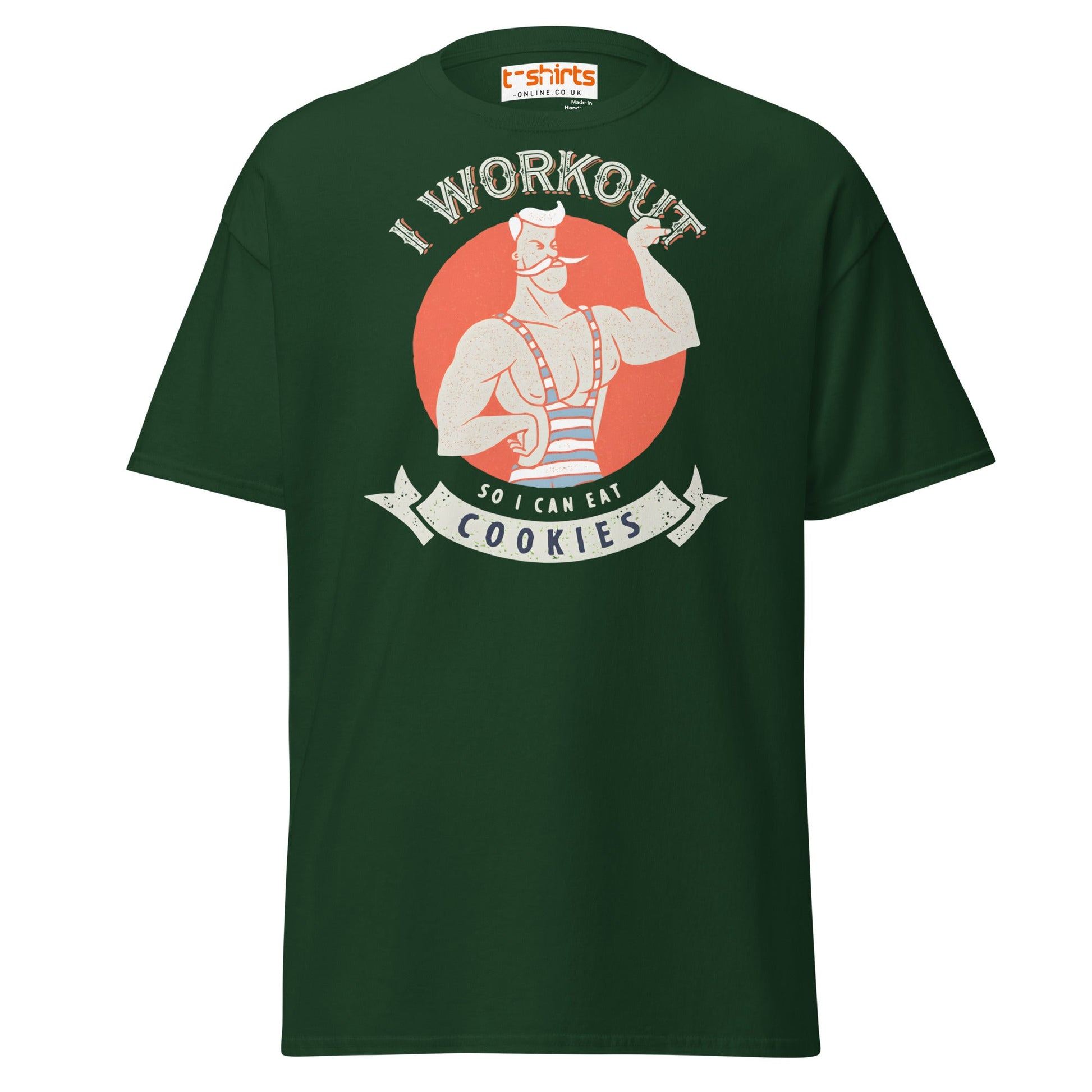 I Workout So I Can Eat Cookies T-Shirt | Funny Gym Tee - Forest Green - T-Shirts Online