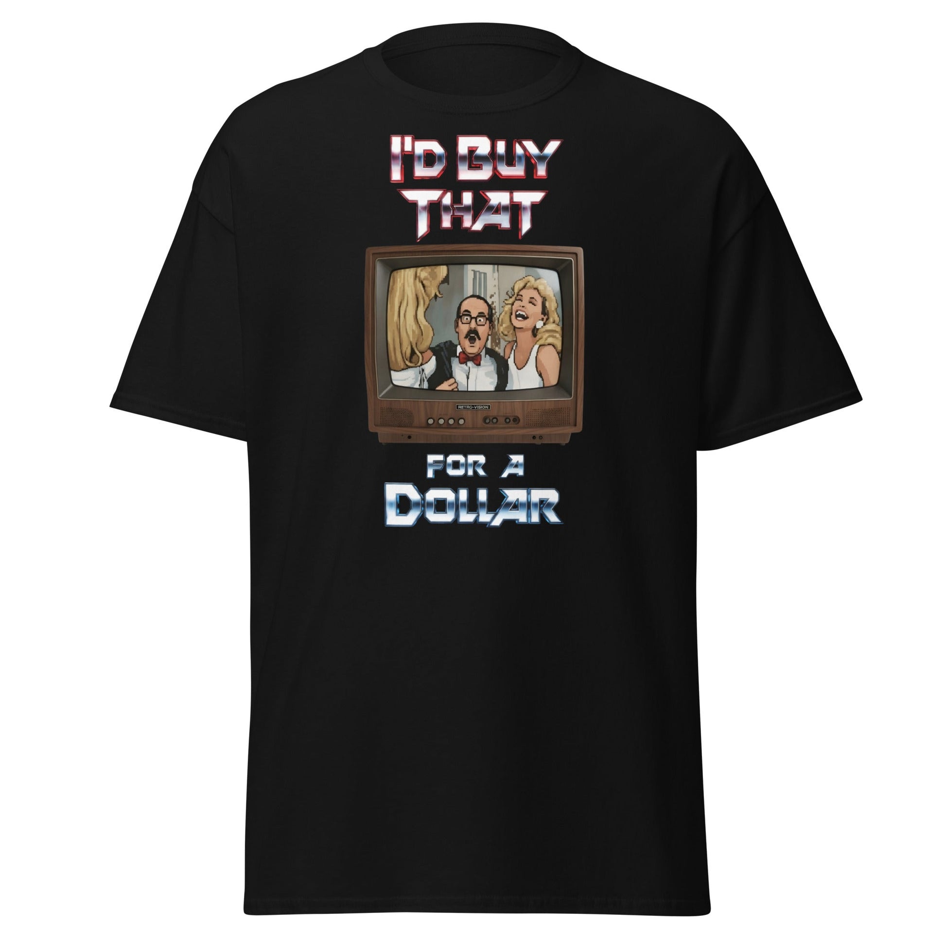 I’d Buy That For A Dollar Retro TV T-Shirt - Black - T-Shirts Online