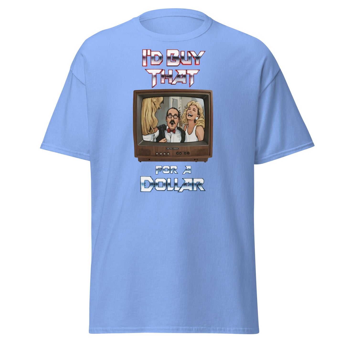 I’d Buy That For A Dollar Retro TV T-Shirt - Carolina Blue - T-Shirts Online