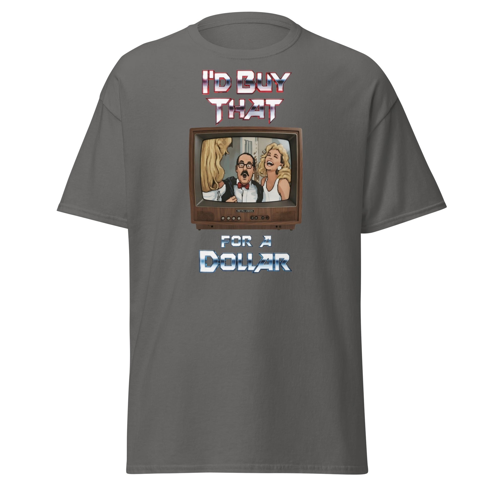 I’d Buy That For A Dollar Retro TV T-Shirt - Charcoal - T-Shirts Online