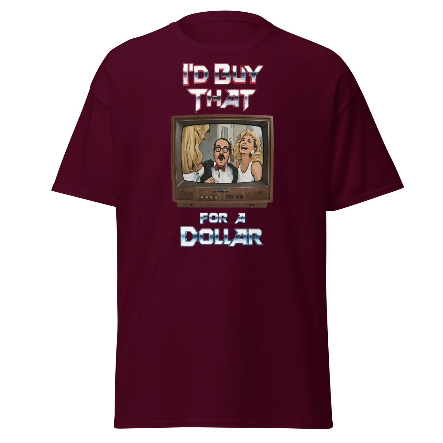 I’d Buy That For A Dollar Retro TV T-Shirt - Maroon - T-Shirts Online