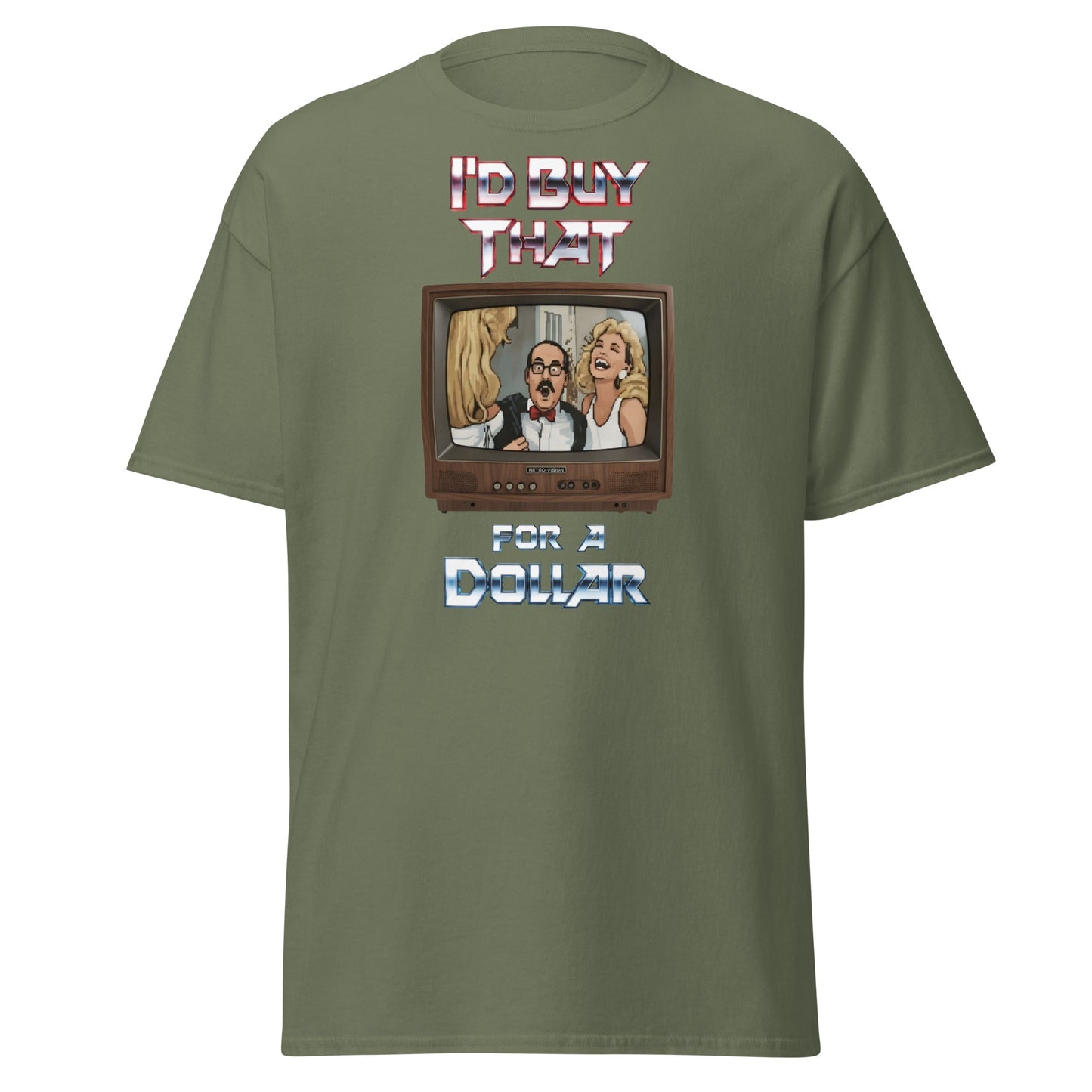 I’d Buy That For A Dollar Retro TV T-Shirt - Military Green - T-Shirts Online