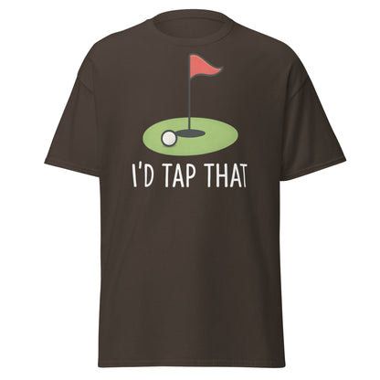 I'd Tap That Golf T-Shirt - Funny Putter Adult Humor Tee - Dark Chocolate - T-Shirts Online