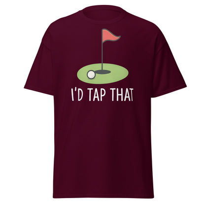 I'd Tap That Golf T-Shirt - Funny Putter Adult Humor Tee - Maroon - T-Shirts Online