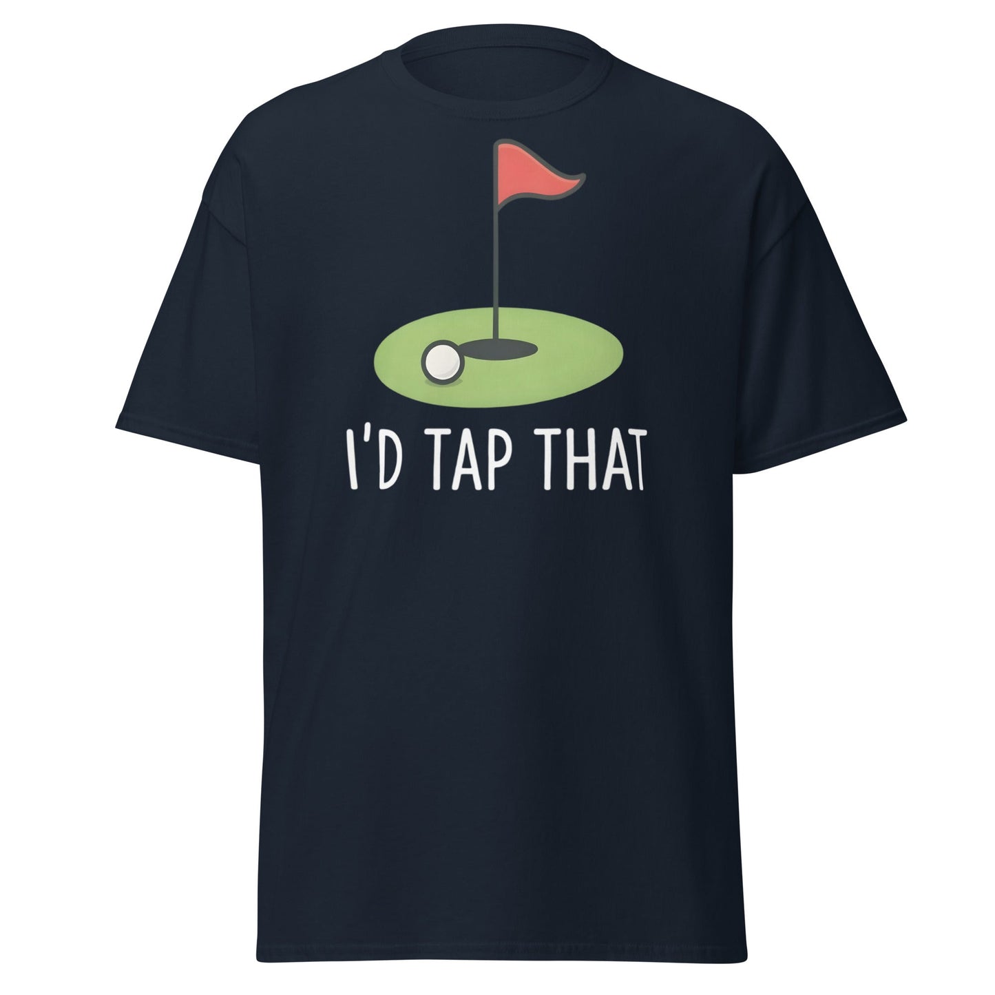 I'd Tap That Golf T-Shirt - Funny Putter Adult Humor Tee - Navy - T-Shirts Online