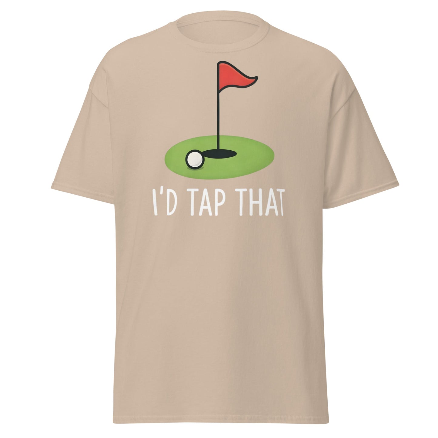 I'd Tap That Golf T-Shirt - Funny Putter Adult Humor Tee - Sand - T-Shirts Online