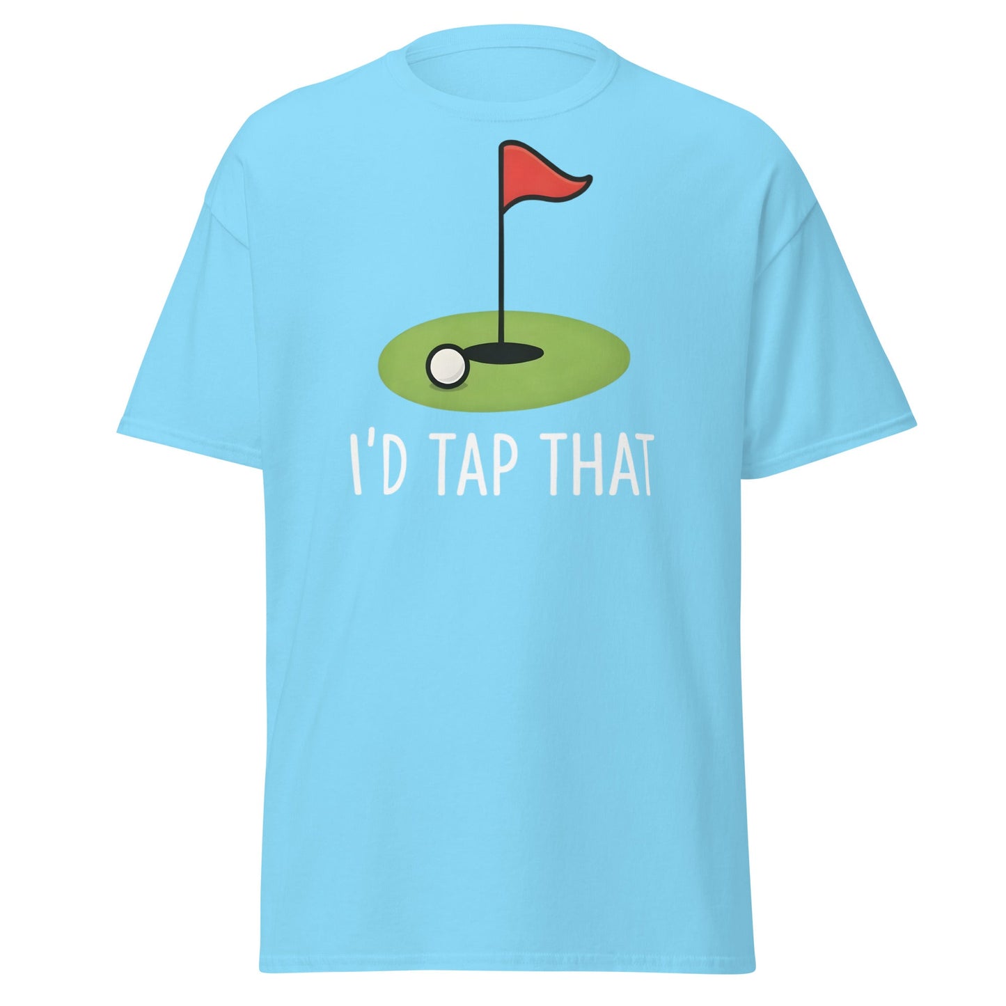 I'd Tap That Golf T-Shirt - Funny Putter Adult Humor Tee - Sky - T-Shirts Online