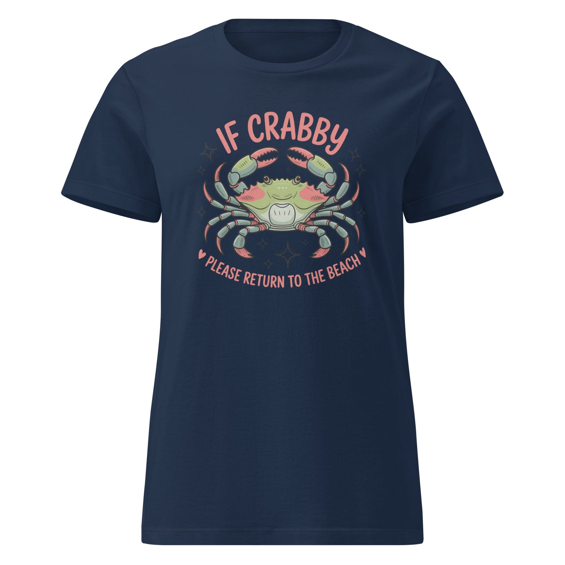 If Crabby Return to Beach T-Shirt | Softstyle Womens Tee - Navy - T-Shirts Online