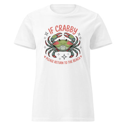 If Crabby Return to Beach T-Shirt | Softstyle Womens Tee - White - T-Shirts Online