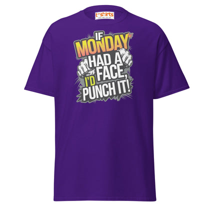 If Monday Had a Face T-Shirt | Funny Work Humor Tee - Purple - T-Shirts Online