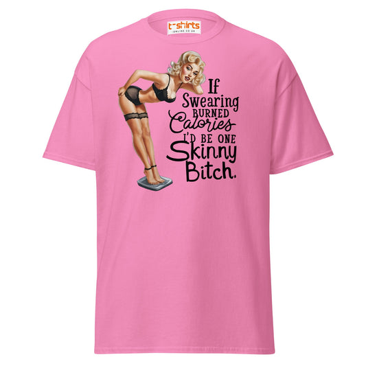 If Swearing Burned Calories T-Shirt | Funny Retro Tee - Azalea - T-Shirts Online