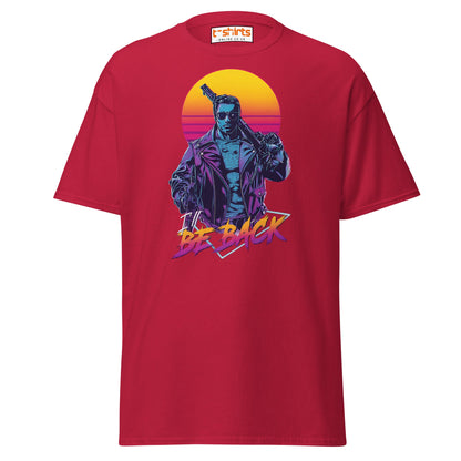 I’ll Be Back T-Shirt – Retro Neon Cyberpunk Tee - Cardinal - T-Shirts Online
