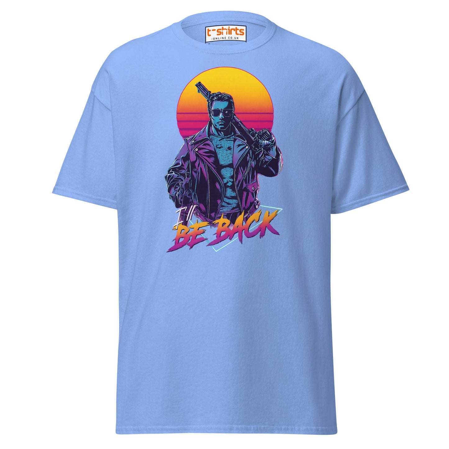 I’ll Be Back T-Shirt – Retro Neon Cyberpunk Tee - Carolina Blue - T-Shirts Online