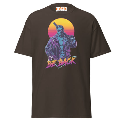 I’ll Be Back T-Shirt – Retro Neon Cyberpunk Tee - Dark Chocolate - T-Shirts Online