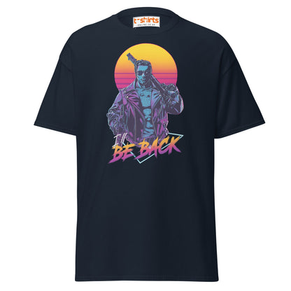 I’ll Be Back T-Shirt – Retro Neon Cyberpunk Tee - Navy - T-Shirts Online