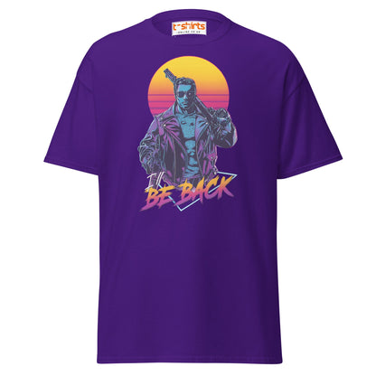I’ll Be Back T-Shirt – Retro Neon Cyberpunk Tee - Purple - T-Shirts Online