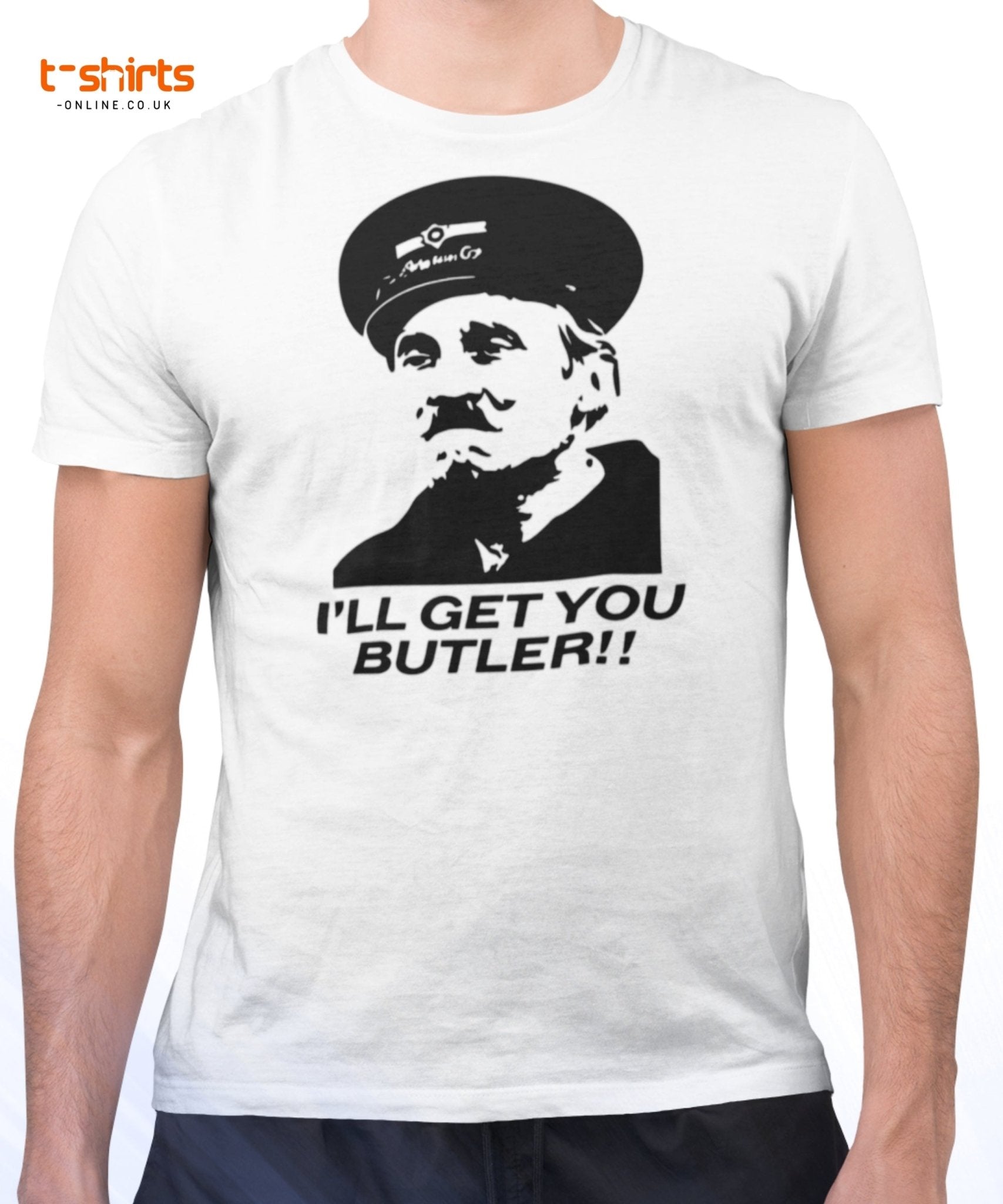 I’ll Get You Butler T-Shirt – Funny Vintage Quote Tee - Carolina Blue - T-Shirts Online