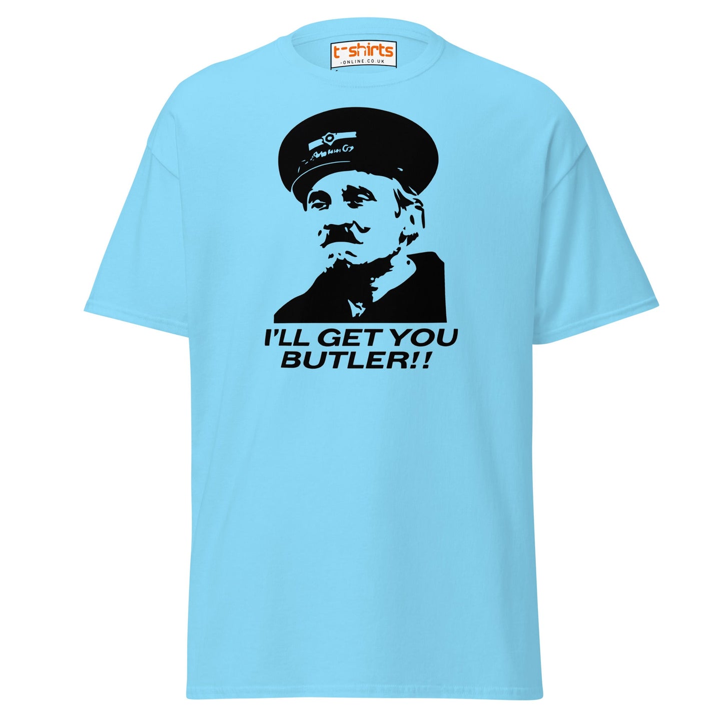 I’ll Get You Butler T-Shirt - Sky - T-Shirts Online