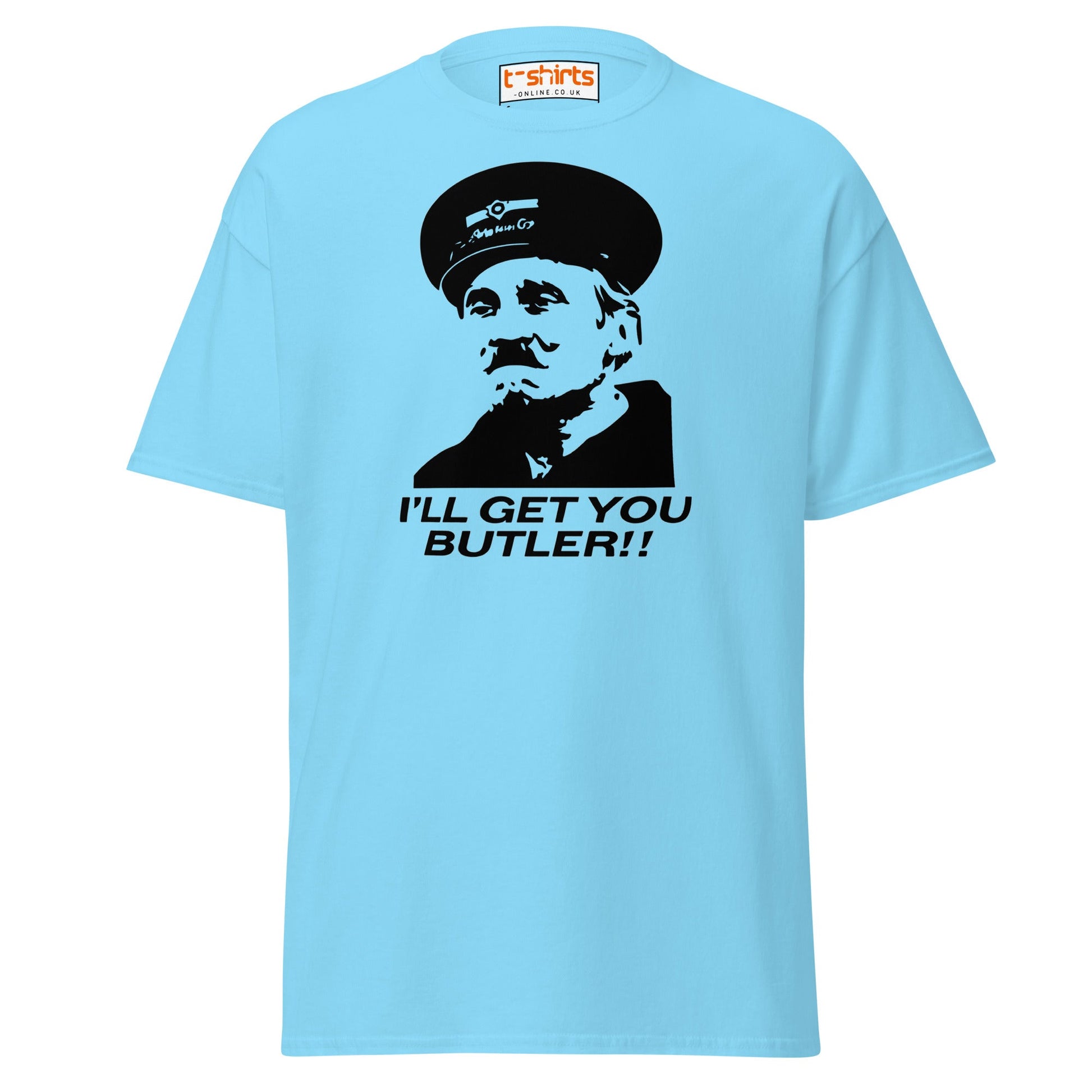 I’ll Get You Butler T-Shirt - Sky - T-Shirts Online