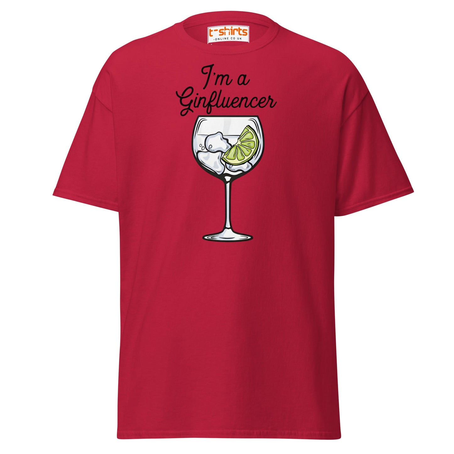I'm A GINfluencer T-Shirt | Funny Gin Lover Gift Tee - Cardinal - T-Shirts Online