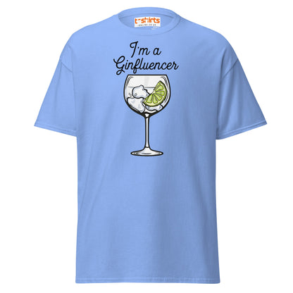 I'm A GINfluencer T-Shirt | Funny Gin Lover Gift Tee - Carolina Blue - T-Shirts Online