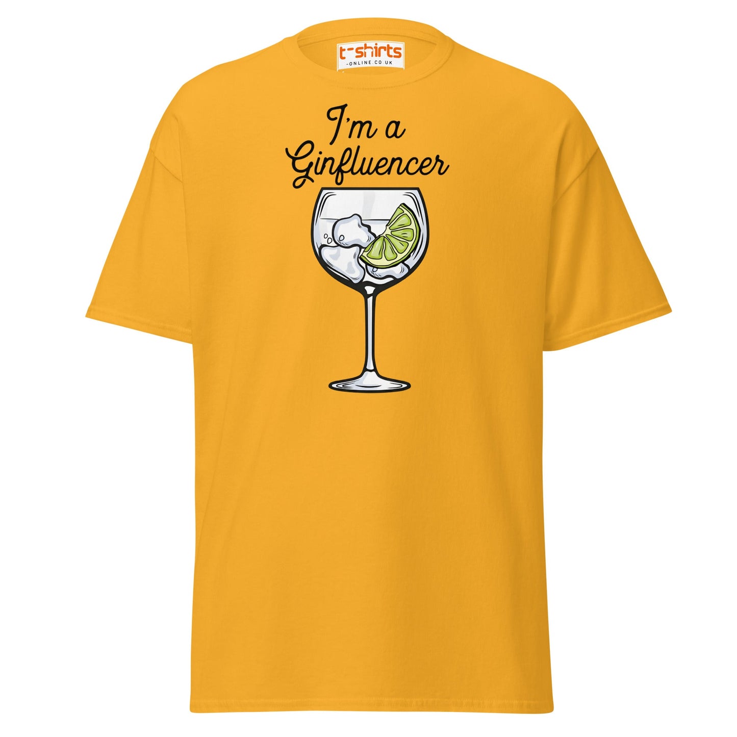 I'm A GINfluencer T-Shirt | Funny Gin Lover Gift Tee - Gold - T-Shirts Online