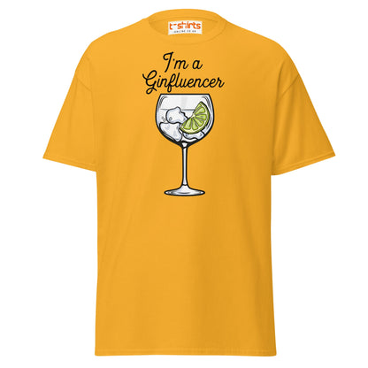 I'm A GINfluencer T-Shirt | Funny Gin Lover Gift Tee - Gold - T-Shirts Online