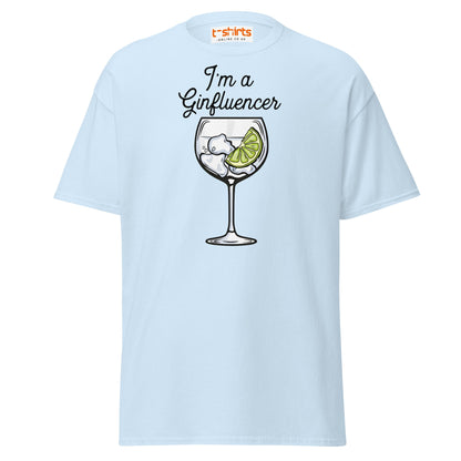 I'm A GINfluencer T-Shirt | Funny Gin Lover Gift Tee - Light Blue - T-Shirts Online