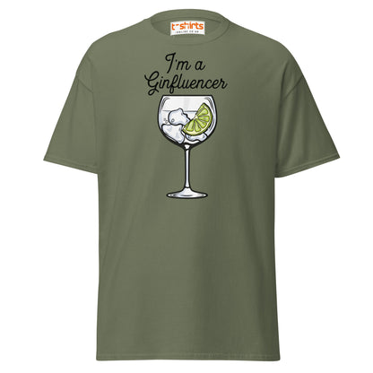 I'm A GINfluencer T-Shirt | Funny Gin Lover Gift Tee - Military Green - T-Shirts Online