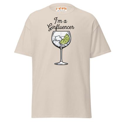 I'm A GINfluencer T-Shirt | Funny Gin Lover Gift Tee - Natural - T-Shirts Online