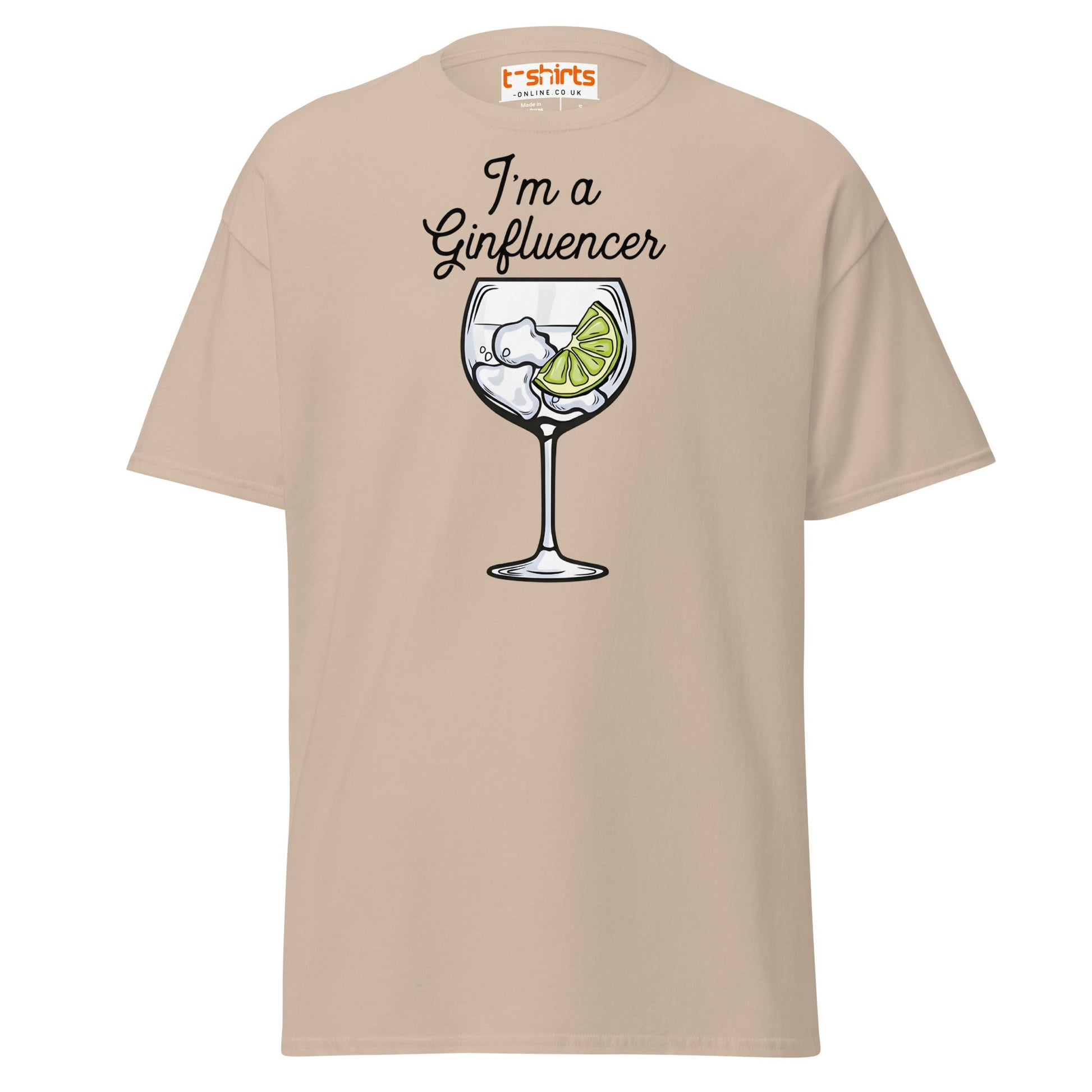 I'm A GINfluencer T-Shirt | Funny Gin Lover Gift Tee - Sand - T-Shirts Online