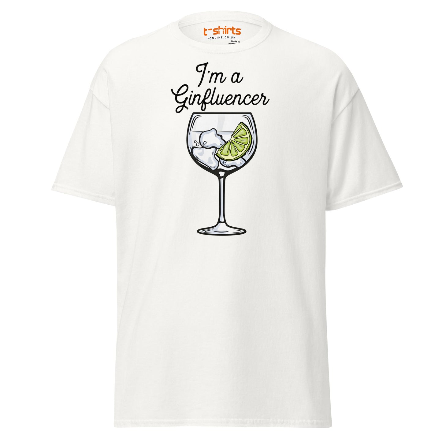 I'm A GINfluencer T-Shirt | Funny Gin Lover Gift Tee - White - T-Shirts Online